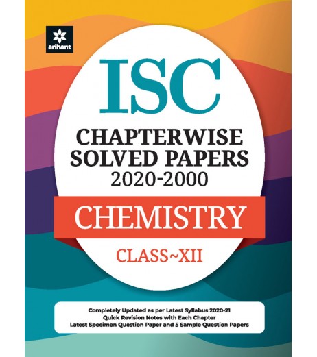ISC Chapter Wise Solved Papers Chemistry Class 12 | Latest Edition Oswaal ISC Class 12 - SchoolChamp.net